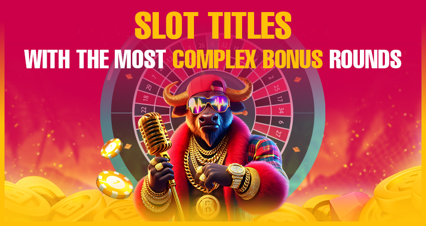 Slot Titles With the Most Complex Bonus Rounds